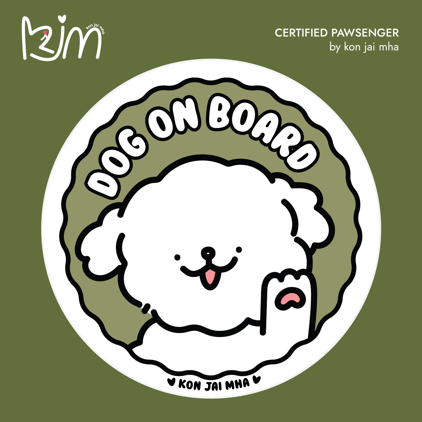 Kon Jai Mha Bichon Frise Toy Poodle Dog On Board car sticker in olive green