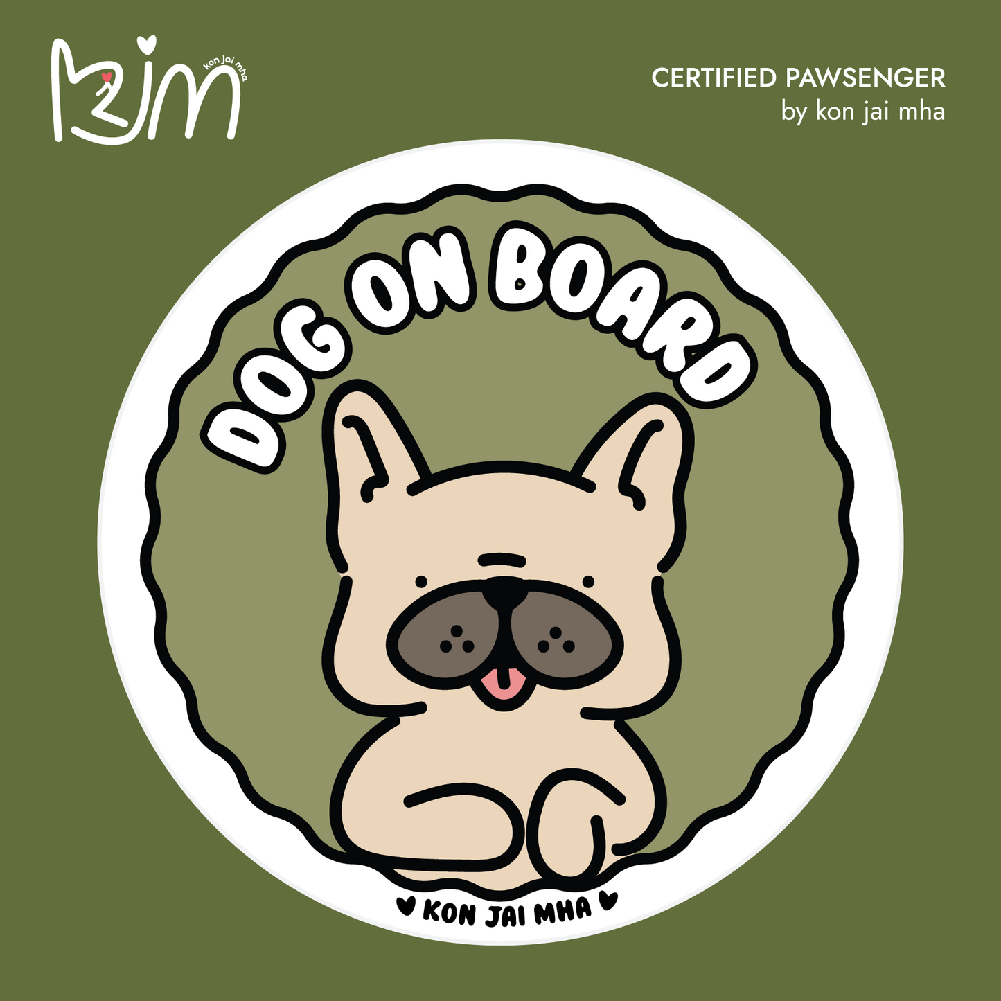 Kon Jai Mha French Bulldog Dog On Board car sticker in olive green